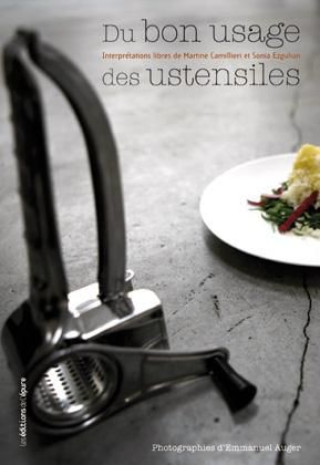 Redonnez vie à vos ustensiles de cuisine oubliés